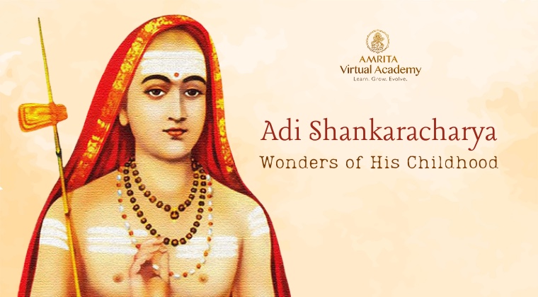 Adi Shankaracharya, Wonders of His Childhood